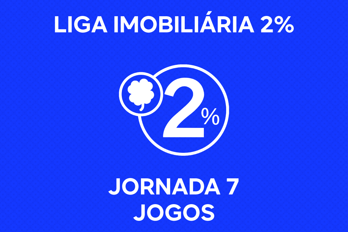 JOGOS DA 7ª JORNADA DA LIGA IMOBILIÁRIA 2%