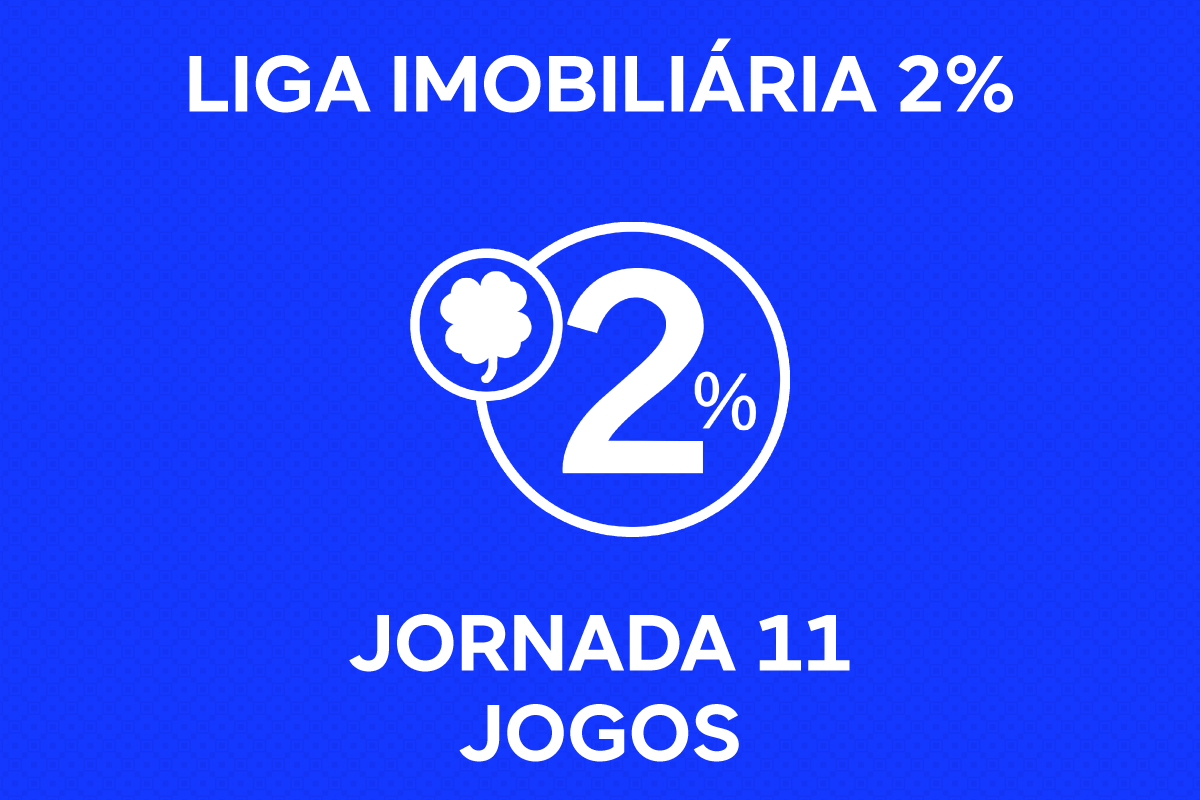 JOGOS DA 11ª JORNADA DA LIGA IMOBILIÁRIA 2%