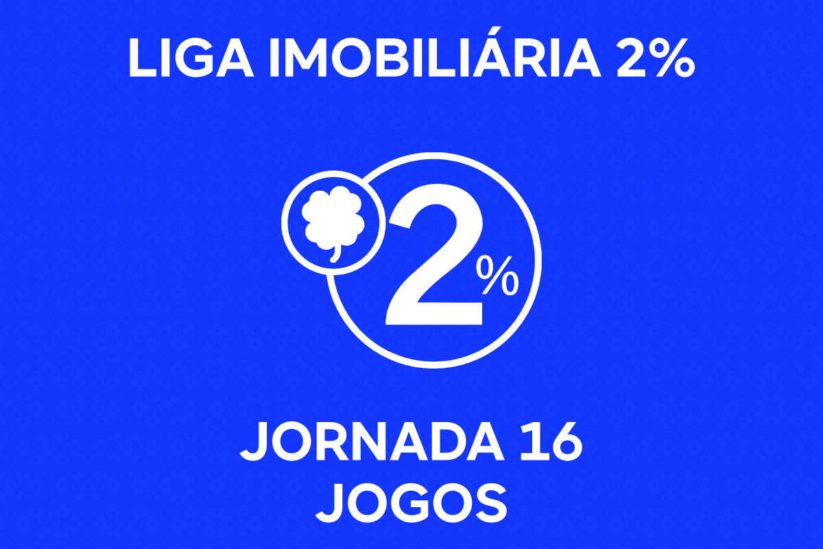 JOGOS DA 16ª JORNADA DA LIGA IMOBILIÁRIA 2%  