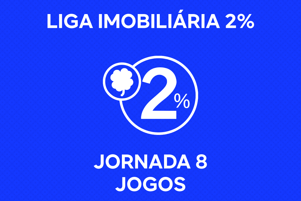 JOGOS DA 8ª JORNADA DA LIGA IMOBILIÁRIA 2%